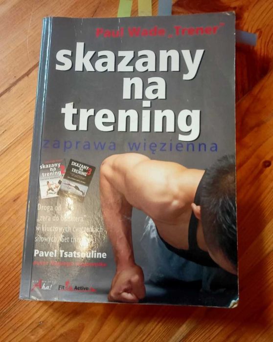 Książka skazany na trening zaprawa więzienna stan bdb