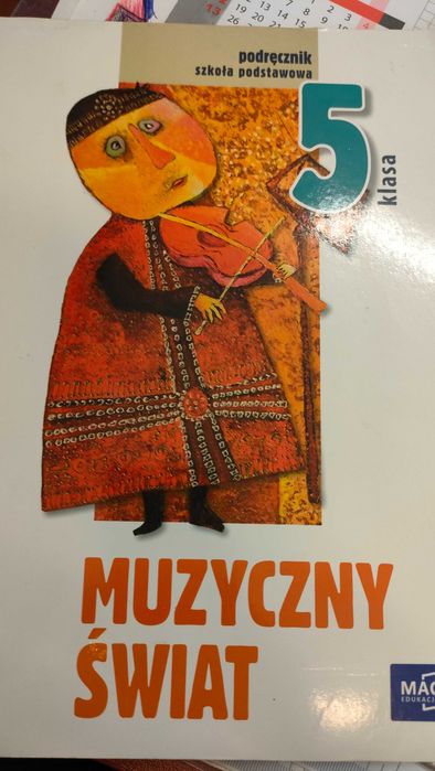 Muzyczny świat - podręcznik dla klasy 5