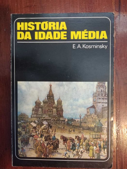 E. A. Kosminsky - História da Idade Média