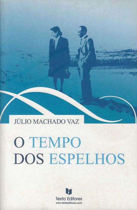 O Tempo Dos Espelhos