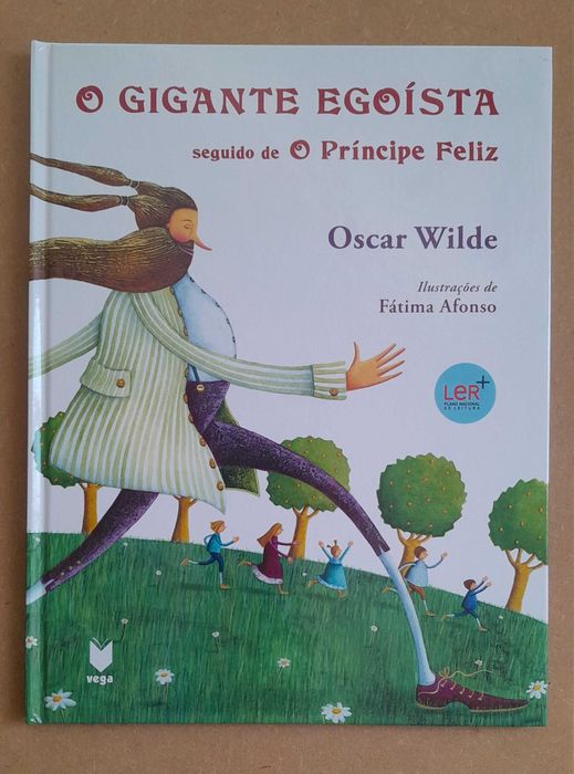 O Gigante Egoísta e O Príncipe Feliz - Oscar Wilde