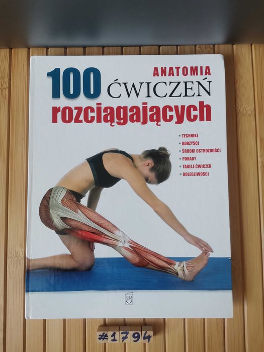 Anatomia 100 ćwiczeń rozciągających Real foty