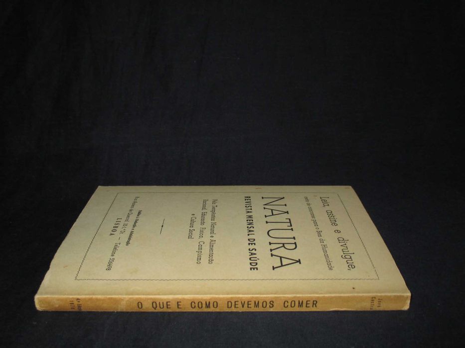 Livro O que e como devemos comer José Castro