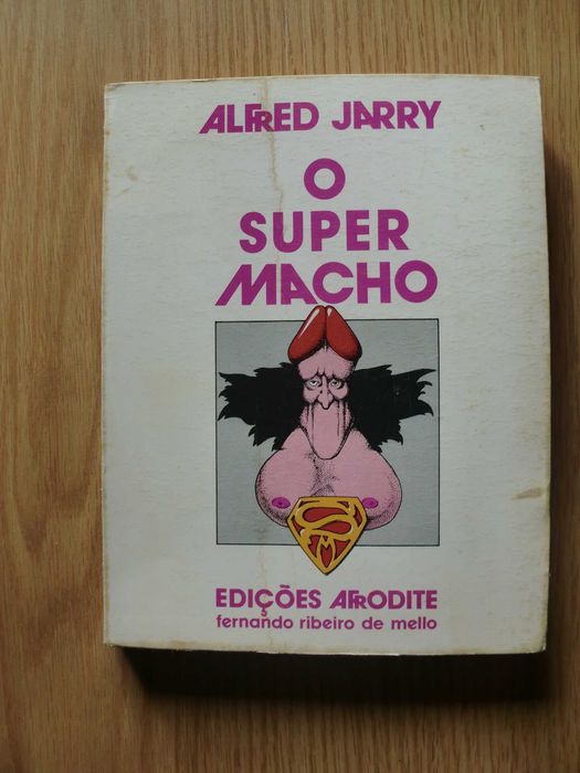 O Super Macho Alfred Jarry  -  1ª edição
