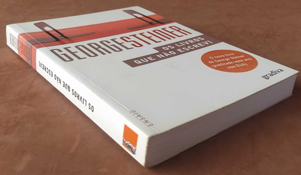 Os livros que não escrevi - George Steiner