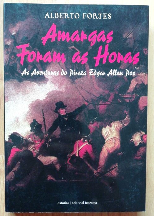 Amargas Foram as Horas - Alberto Fortes