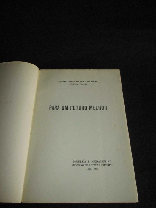 Livro Para um Futuro Melhor Silva Sebastião Tenente Coronel
