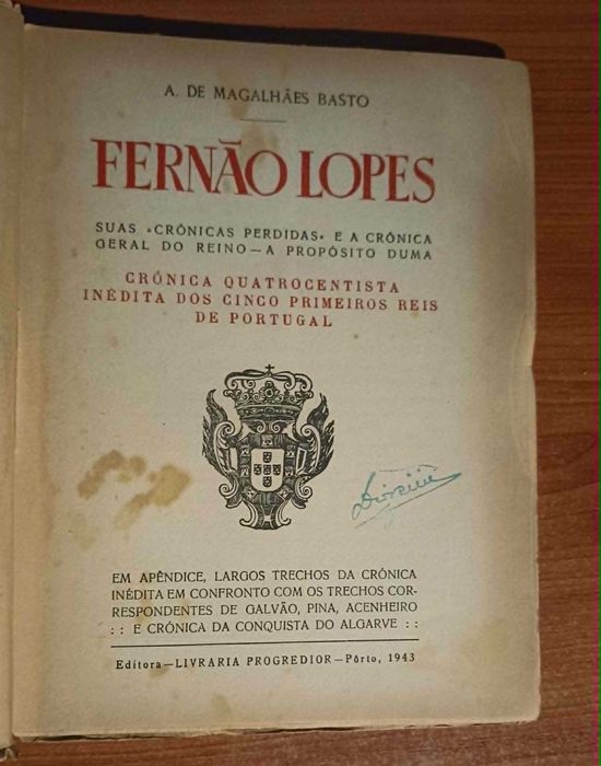 Fernão Lopes, suas "crónicas perdidas" e a crónica geral do reino por A. de Magalhães Basto (1943)