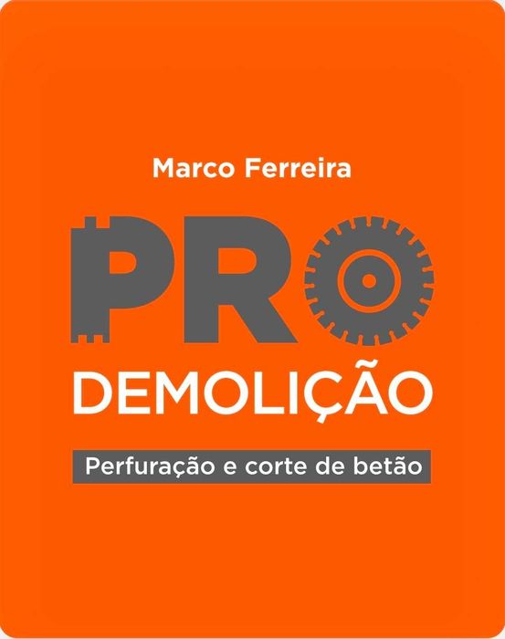 Carotes, Demolição, Abertura de Roços, Desmontagens e Evacuações