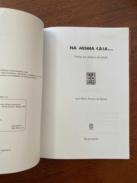 Na Minha Casa, Preces aos Orixás e Ancestrais - José Flávio Pessoa de Barros