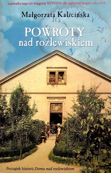 509 Małgorzata Kalicińska Powroty nad rozlewiskiem