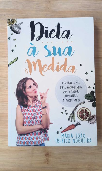 Dieta à sua Medida de Maria João Ibérico Nogueira