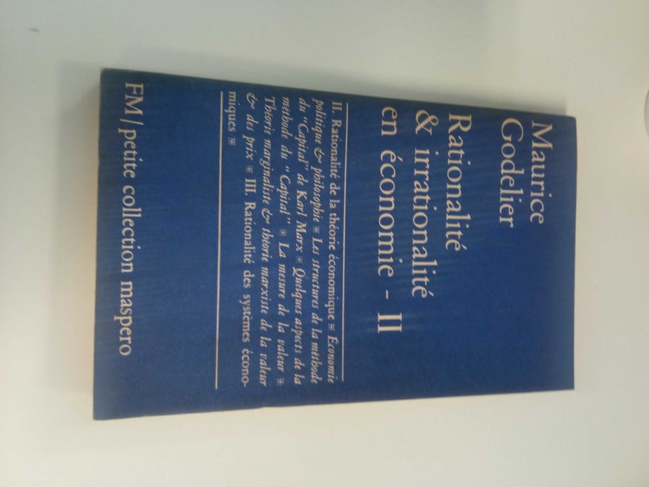 Rationalité & Irrationalité en économie - II, de Maurice Godelier