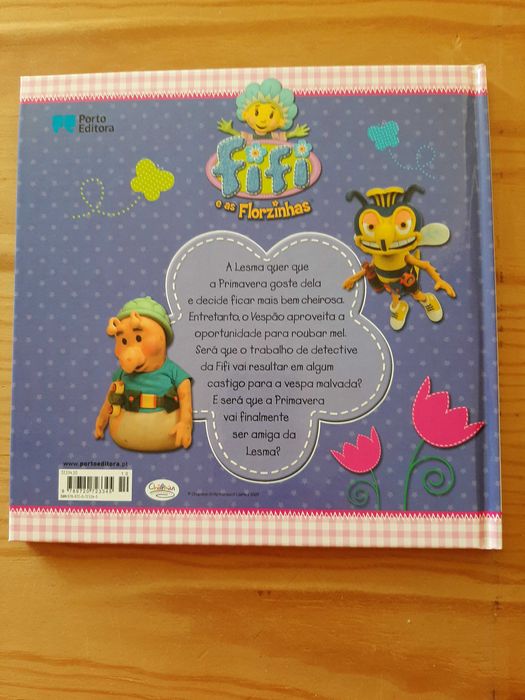 Fifi e as Florzinhas - A Lesma Malcheirosa. Porto Editora