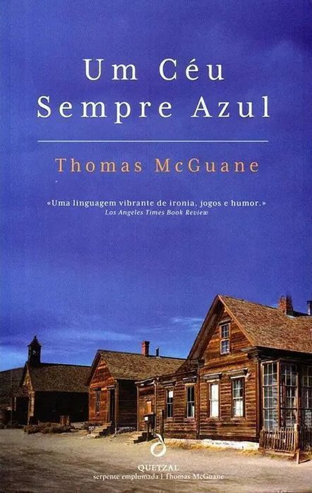 Livro Um Céu Sempre Azul de Thomas Mcguane [Portes Grátis]