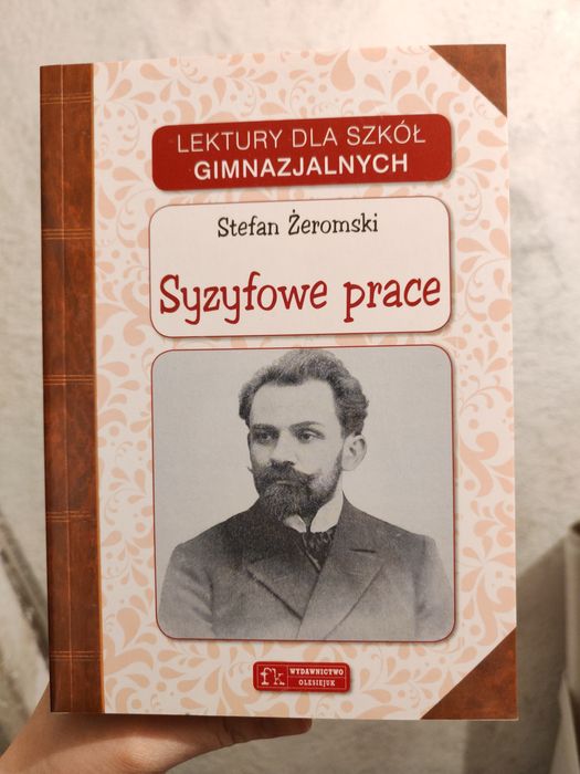 Syzyfowe prace Stefan Żeromski wyd. Olesiejuk