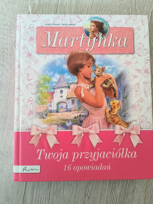 Zbiór 16 opowiadań " Martynka"