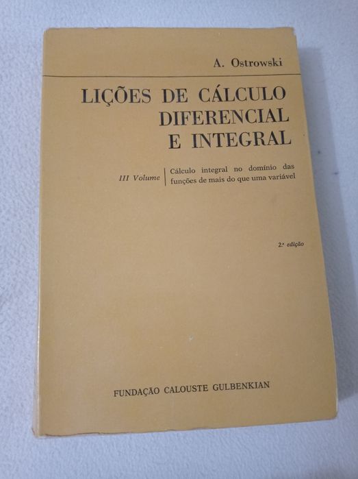 Lições de cálculo diferencial e integral (III volume) - A. Ostrowski