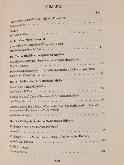 Mediterrâneos e Atlânticos/ Escravatura/ Invenção do Brasil