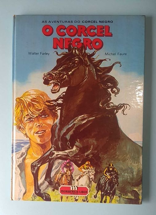 As Aventuras do CORCEL NEGRO - Edições em CAPA DURA Meribérica