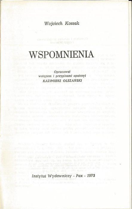 Wojciech Kossak Wojciech - Wspomnienia, Wojciech Kossak