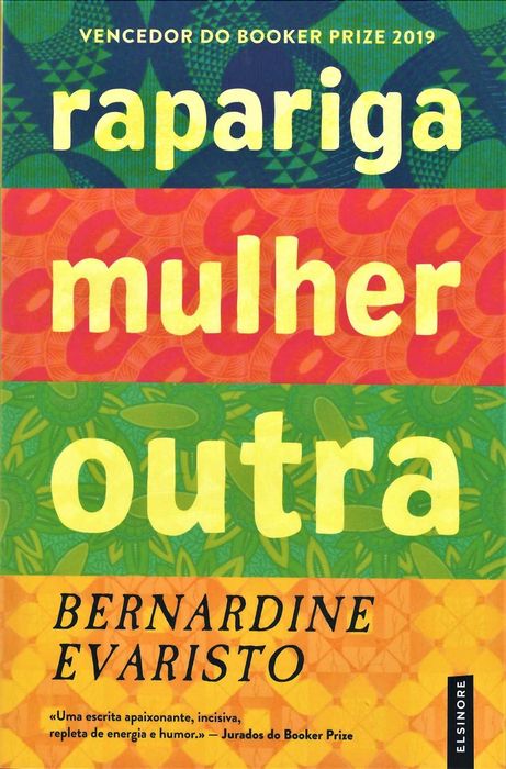 BERNARDINE EVARISTO «Rapariga - Mulher - Outra»