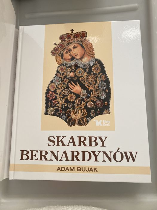 Nowa książka Skarby Bernardynów Adam Bujak twarda okładka
