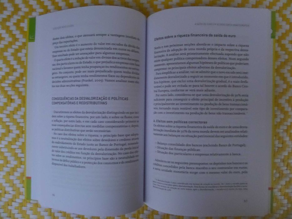 A SOLUÇÃO - Novo Escudo
de João Ferreira do Amaral e Francisco Louçã