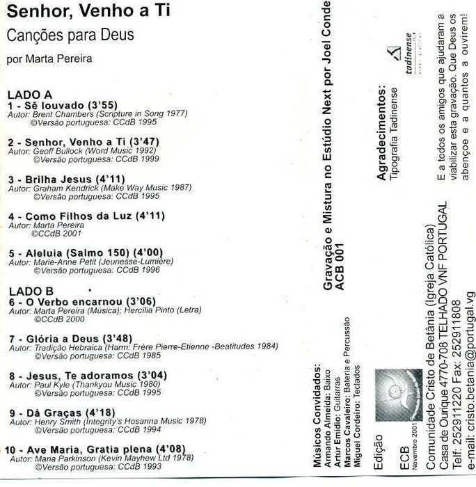 Cassete de Cânticos Católicos: "Senhor, venho a Ti"