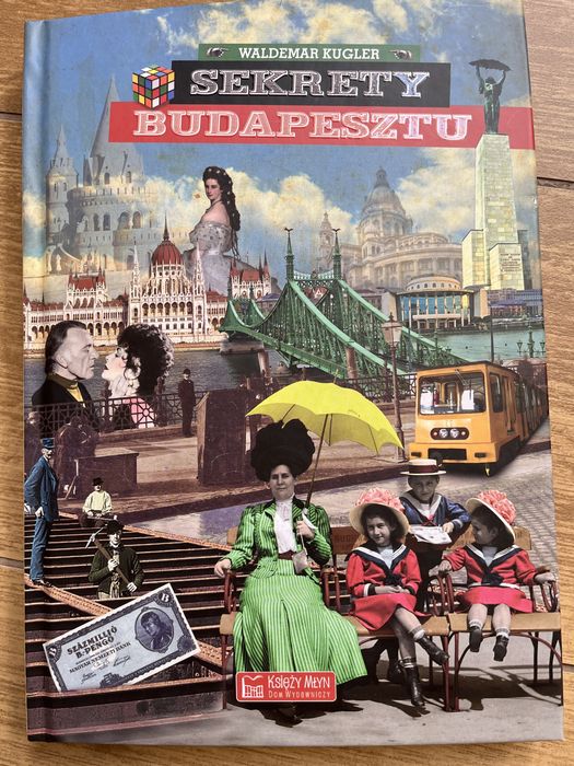 Sekrety Budapesztu Waldemar Kugler książka