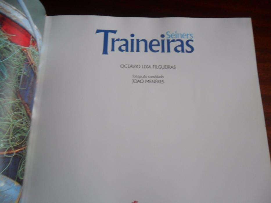 "Traineiras da Costa Portuguesa" de Octávio Lixa Filgueiras - Ed. CTT