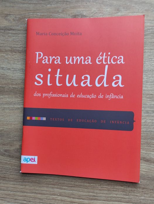 "Para uma Ética Situada" - Maria Conceição Moita (APEI)