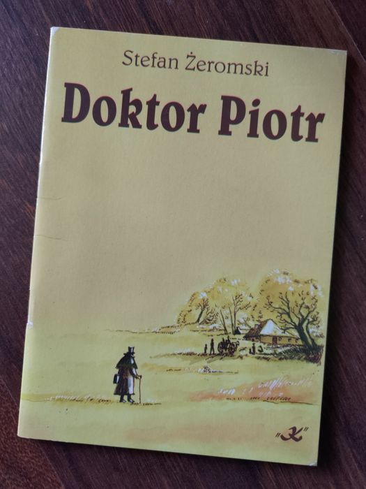 Doktor Piotr - St. Żeromski