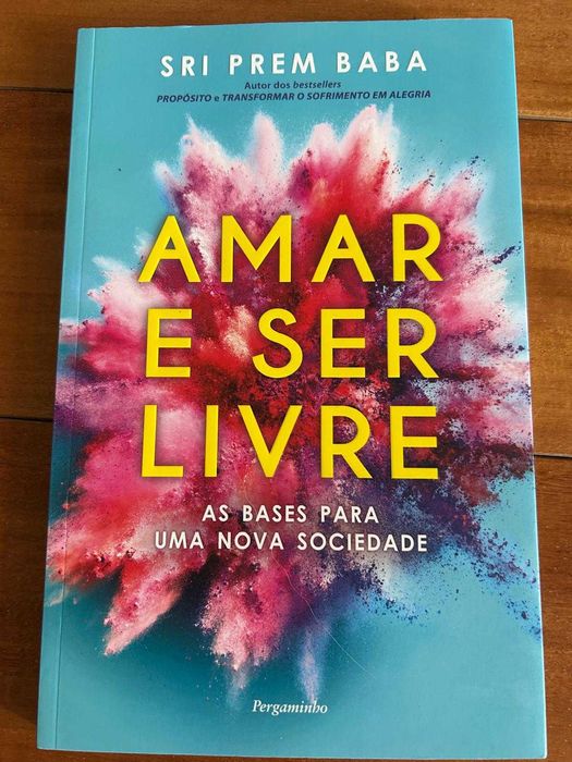 Livro Amar e Ser Livre de Sri Prem Baba