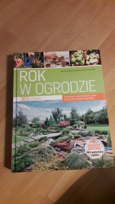 Rok w ogrodzie 365 porad, Rewelacyjny poradnik