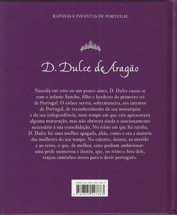 D. Dulce de Aragão: Rainha Fecunda (1160(?)/1198)