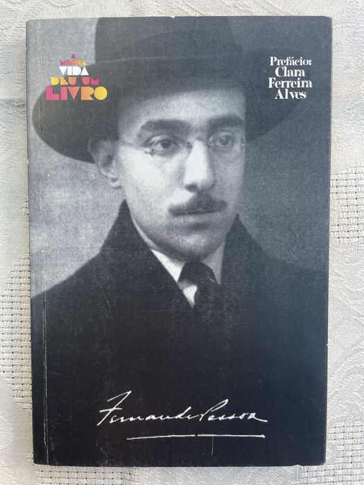 Fernando - Pessoa a minha vida deu um livro