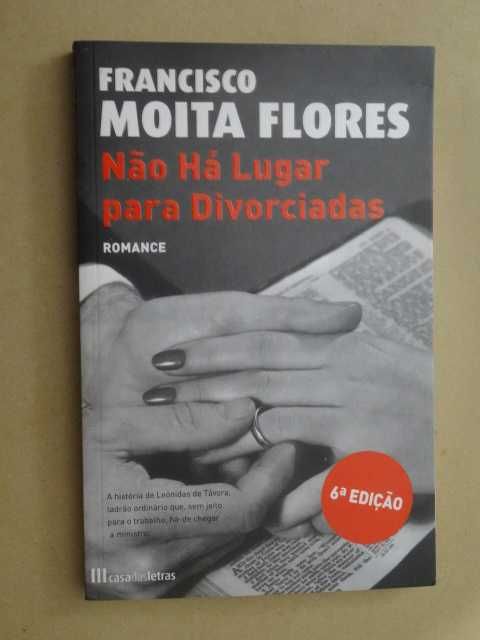 Não há Lugar para Divorciadas de Francisco Moita Flores