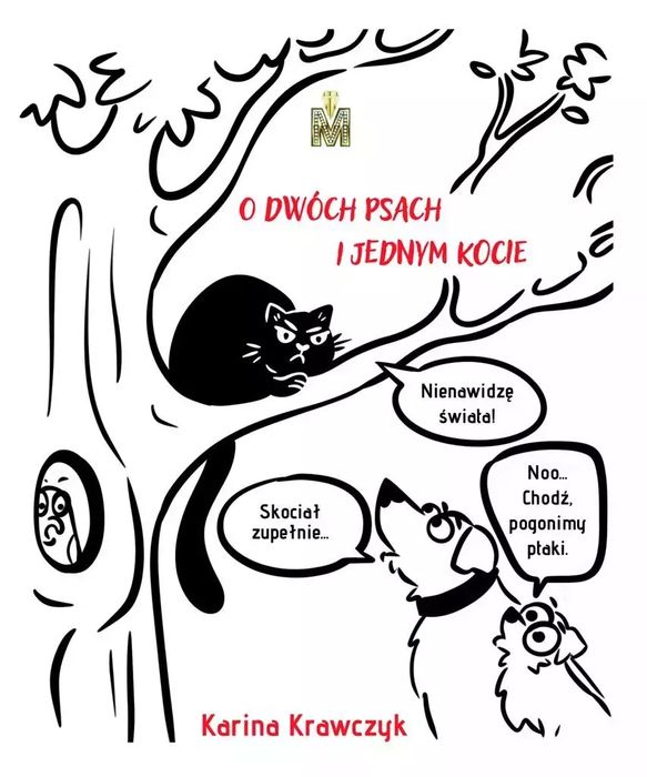 O dwóch psach i jednym kocie. Million Studio Wydawnicze