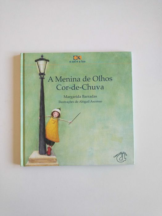 Livro "A Menina com Olhos Cor-deChuva" de Margarida Barradas