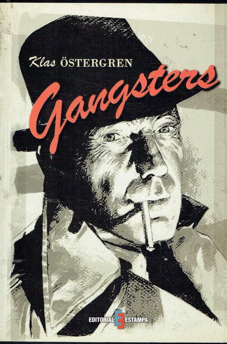17128  Gangsters de Klas Östergren
