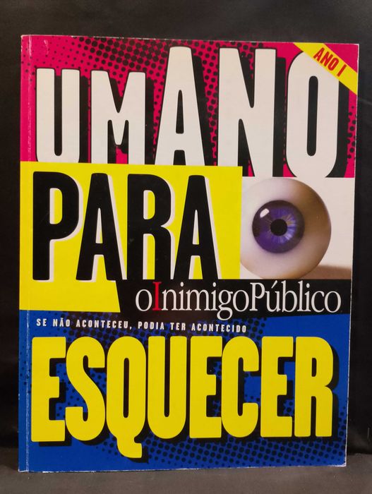 Um ano para esquecer - O Inimigo Público