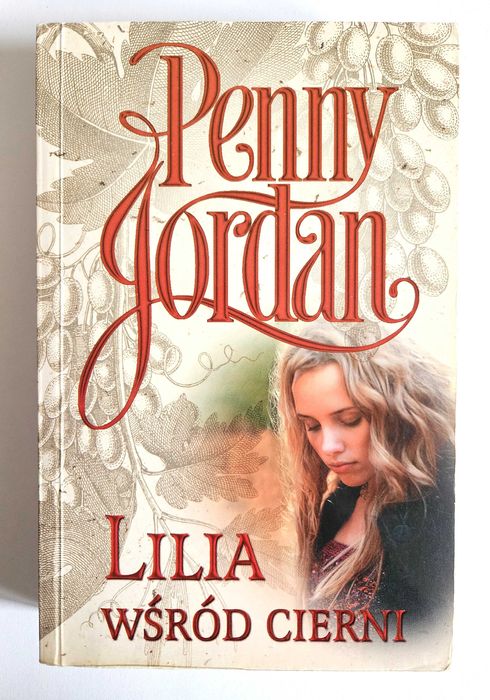 LILIA wsród CIERNI - Penny Jordan
