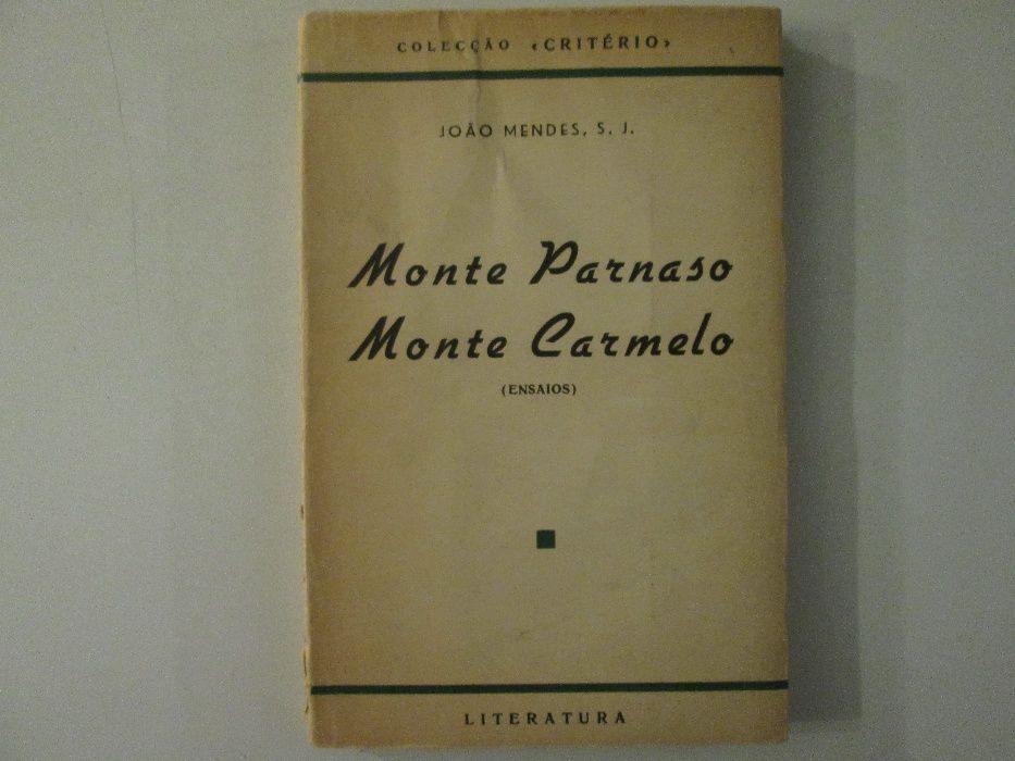 Monte Parnaso-Monte Carmelo- João Mendes S.J.