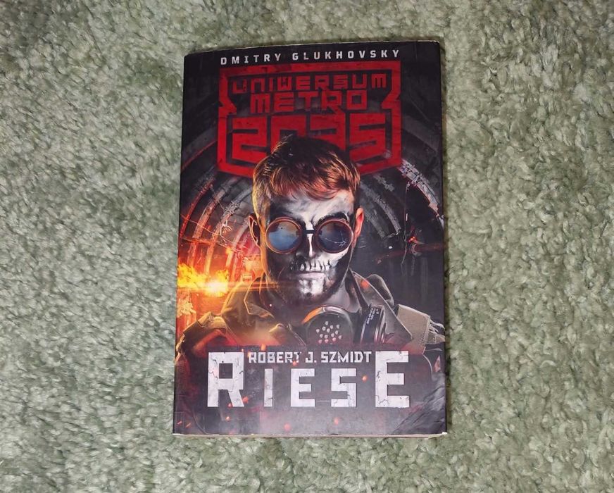 "Riese" - Szmidt | Uniwersum Metro 2035