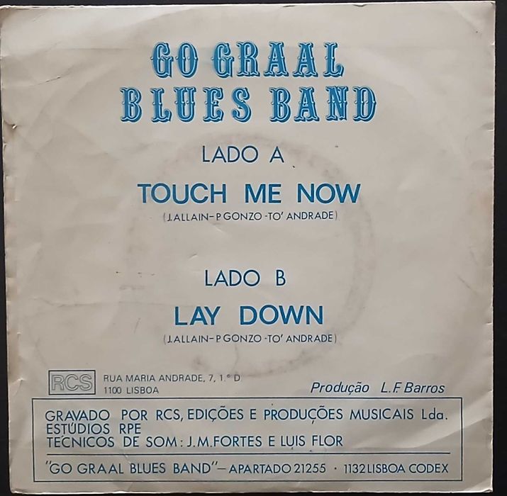 Go Graal Blues Band - Touch Me Now / Lay Down (Vinil 7")