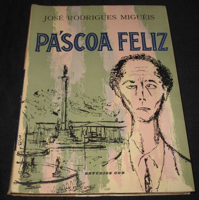 Livro Páscoa Feliz José Rodrigues Miguéis Latitude