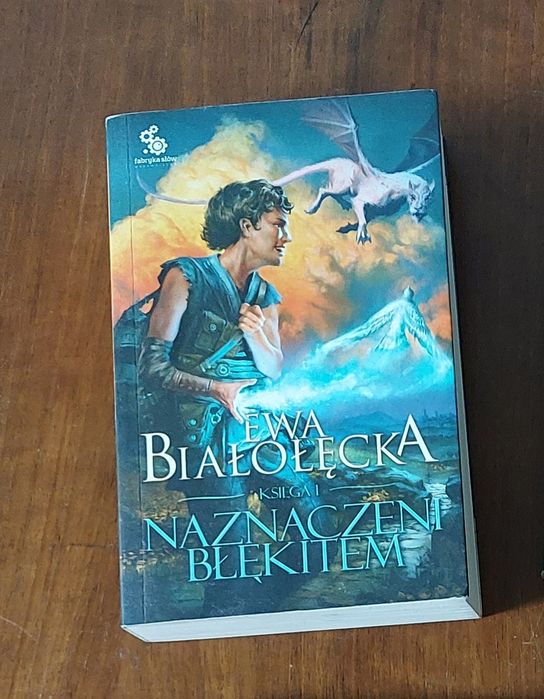 Naznaczeni Błękitem Księga 1 - Ewa Białołęcka Książka Fantasy