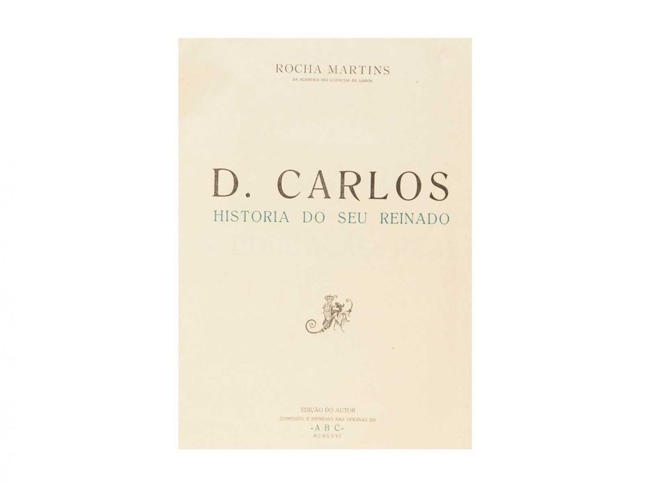 D. Carlos História do seu Reinado