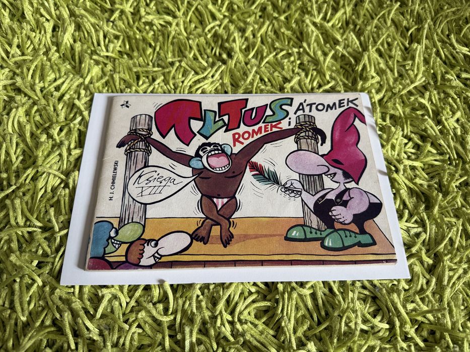 Tytus, Romek i A’Tomek ks. XIII wyd.I